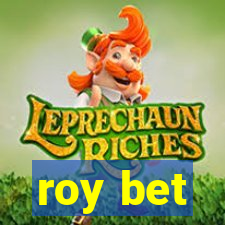 roy bet